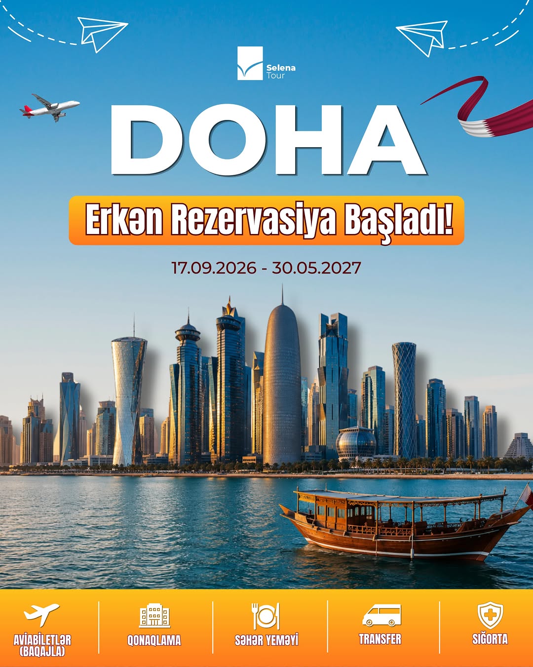 Doha turları yeni mövsümdə, yeni təyyarə ilə satışdadır